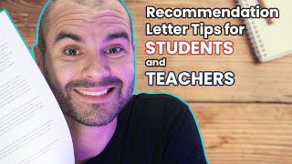 How to get great Letters of Recommendation  Recommendation Letter Tips for Students and Teachers [upl. by Nivaj]