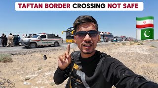 Taftan  Pakistan to Iran border crossings by road not safe 2024 [upl. by Ragas]