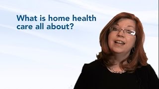 What is home health care all about [upl. by Geraint]