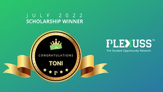 Plexuss Scholarships July 2022 Winner [upl. by Ziagos283]