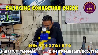 CHARGING CONNECTION CHECK BY SHARUKH SIR  MIT VADODARA [upl. by Khoury571]