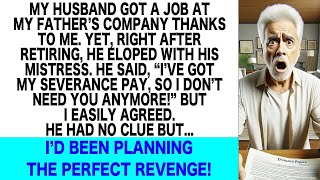 My Husband Eloped w Mistress After Getting Retirement  My Revenge Plan Was About To Happen [upl. by Atena]