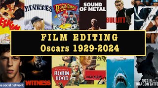 Best Film Editing Oscar Winners  Academy Awards  1935 to 2024  Film School [upl. by Conal]