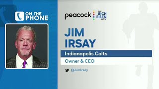 Colts Owner Jim Irsay Talks Andrew Luck Rivers’ Future amp More with Rich Eisen  Full Interview [upl. by Beetner]