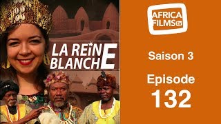 La Raine Blanche  saison 3  épisode 132  les retrouvailles [upl. by Tenneb169]