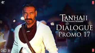 Tanhaji The Unsung Warrior  Dialogue Promo 17  Ajay D Kajol Saif Ali K  Om Raut  10 Jan 2020 [upl. by Ofilia]