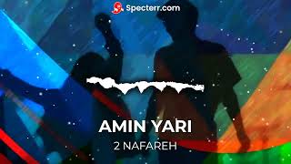 2 Nafareh by amin yari امین یاری دونفره [upl. by Laidlaw]