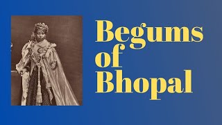 Begums of Bhopal [upl. by Hilliary71]