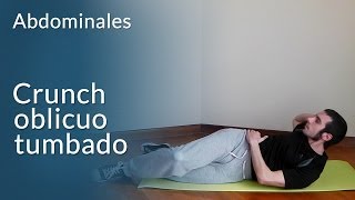 Ejercicios abdominales  Crunch oblicuo tumbado [upl. by Occor257]