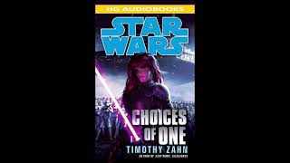 STAR WARS Choices of One  Part 1 of 2 Full Unabridged Audiobook MARA JADE SKYWALKER [upl. by Dorotea]