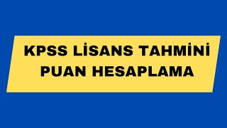 2024 KPSS LİSANSTA YAPAY ZEKA DESTEKLİ KAÇ NETE KAÇ PUAN GELEBİLİR TAHMİNİ [upl. by Spring]