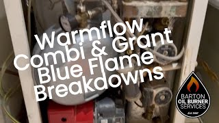 Warmflow Combi and Grant Blue Flame Oil Boiler Breakdowns [upl. by Ajnotal]