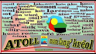 ATOLL  mon langue créole [upl. by Nnaira]