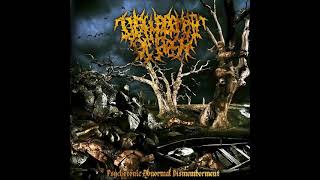 Disfigurement Of Flesh  Psychotonic Abnormal Dismemberment Full Album [upl. by Esahc]