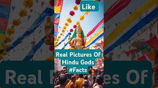 Real Pictures Of Hindu Gods Facts [upl. by Ilario]