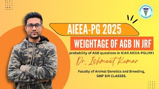 Weightage of AGB in ICAR JRF Animal Science  GNP SIR CLASSES [upl. by Ynnhoj]