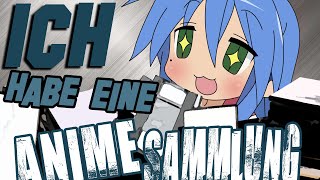 Ich habe eine Anime Sammlung  Teil VII [upl. by Amehr]