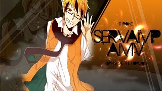 тняσηє ⏩SerVamp⏪ [upl. by Eedia]