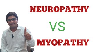 Neuropathy VS Myopathy [upl. by Eirbua491]