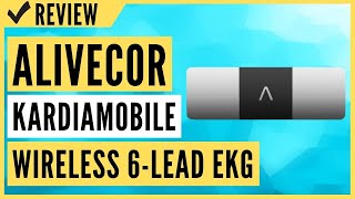 AliveCor KardiaMobile 6L  FDACleared  Wireless 6Lead EKG Review [upl. by Daveen635]