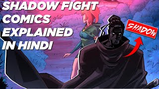 SHADOW FIGHT COMICS EXPLAINED IN HINDI [upl. by Eirbua627]