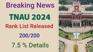 TNAU 2024  Rank List Released  Details [upl. by Semele498]