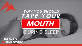 Why You Should Tape Your Mouth During Sleep  MyoTape [upl. by Aniroz732]