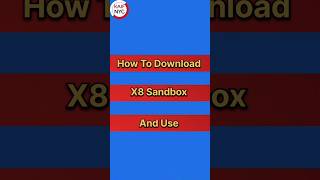 How To Download X8 Sandbox amp Use  X8 Sandbox  shorts viral [upl. by Pharaoh]