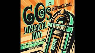 60s International Jukebox Hits MiniMix [upl. by Tenenbaum]