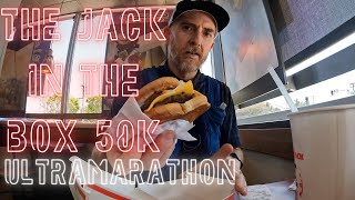 Jack in the Box 50k Eating tons of fast food during an ultra marathon [upl. by Enamrej]