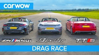 BMW Z4 M40i v Porsche Boxster GTS vs Audi TTS  DRAG RACE ROLLING RACE amp BRAKE TEST [upl. by Onitselec906]