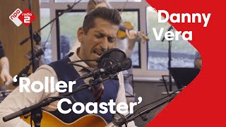 Danny Vera  Roller Coaster Live  Stenders Platenbonanza  NPO Radio 2 [upl. by Nasia365]