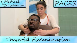 Thyroid Examination Routine  PACES Teaching [upl. by Vania]