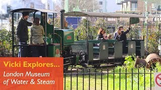 Vicki Explores  London Museum of Water And Steam [upl. by Aznaed]