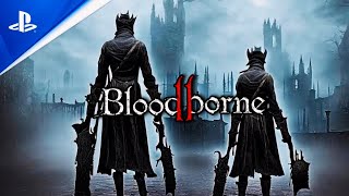 Bloodborne 2 Official Reveal Trailer  PS5 [upl. by Nolad]