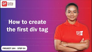 Project 184 step 04  How to create the first div tag [upl. by Onitnas]