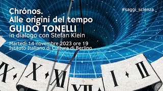 Chrónos Alle origini del tempo Con Guido Tonelli e Stefan Klein [upl. by Neirad427]