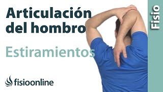 Estiramientos para la articulación del hombro [upl. by Nnitsuj]