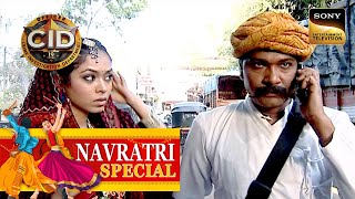 CID ने Dandiya Night पर हुए प्यार के भयानक खेल को किया Unravel  CID  Navratri Special [upl. by Ellenwad]