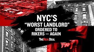 Worst Landlord’ heads back to Rikers  TRD News [upl. by Enihpled493]