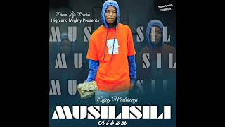 Musilisiliofficial audio [upl. by Nimesh]