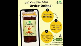 Harvest Natural Honey  Amla Honey Cheruthen Passion fruit Pulp Buy wwwharvestfarmfreshcom [upl. by Ahsatin]