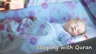 Sleeping Baby Quran Resitation Relax Sleep  Moaie Koran foar sliep [upl. by Swehttam]