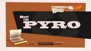 Team Fortress 2  Meet the Pyro Знакомьтесь пироман [upl. by Ruttger75]