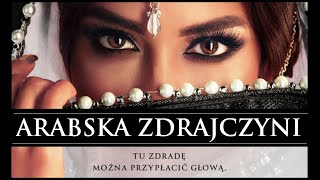 ARABSKA ZDRAJCZYNI Audiobook MP3  Tanya Valko Arabska Saga Tom 13  pobierz całość 🎧 [upl. by Yrrum]