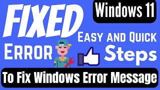 How to fix windows 11 errors  Easy and Quick STEPS TO Fix any WINDOWS 11 ERROR FIX  eTechnizcom 👍 [upl. by Nnaeiluj]