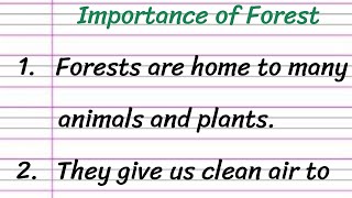 Importance of Forest Essay in English 10 Lines  Short Essay on Importance of Forest [upl. by Cynthla]