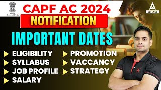 CAPF AC NOTIFICATION 2023  CAPF AC 2023 Syllabus Exam Pattern Salary Eligibility  Full Details [upl. by Iteerp467]