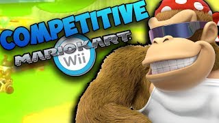 COMPETITIVE MARIO KART WII [upl. by Lawan]