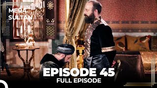 Mera Sultan  Episode 45 Urdu Dubbed [upl. by Nodearb]